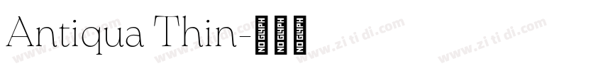 Antiqua Thin字体转换